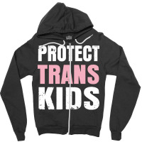 Protect Trans Kids T  Shirt Protect Trans Students L G B T Q Gay Trans Zipper Hoodie | Artistshot