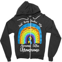 Rainbow Down Syndrome Funny For Kid T  Shirt Just Busy Rockin' My Awes Zipper Hoodie | Artistshot