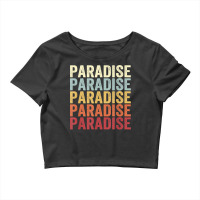 Paradise Pennsylvania Paradise Pa Retro Vintage Text T Shirt Crop Top | Artistshot