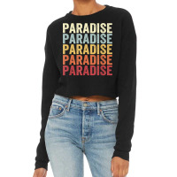 Paradise Pennsylvania Paradise Pa Retro Vintage Text T Shirt Cropped Sweater | Artistshot