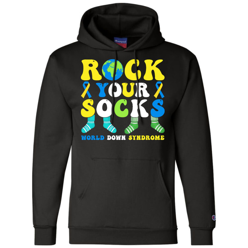 Rock Your Socks World Down Syndrome Day T  Shirt Rock Your Socks World Champion Hoodie | Artistshot