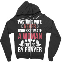 Pastor's Wife Fueled By Prayer Pastor Wife Of A Pastor T Shirt Zipper Hoodie | Artistshot