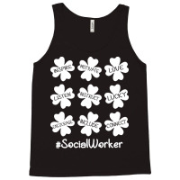 Social Worker St Patricks Day T  Shirt Shamrock Inspire Love Lucky Soc Tank Top | Artistshot