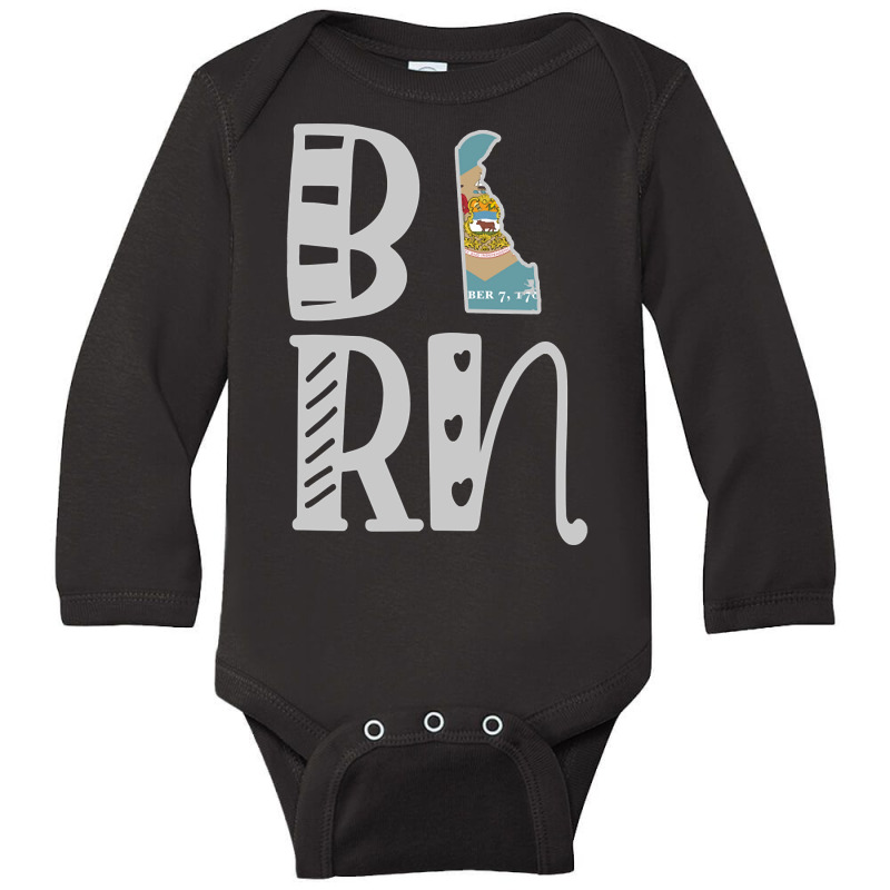 Limited Edition Born Delaware In Art Block Letters Long Sleeve Baby Bodysuit by Jerhogen528 | Artistshot