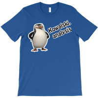 Kowalski T-shirt | Artistshot