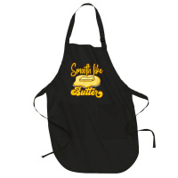 Smooth Like Butter Butter Dairy Product T Shirt Full-length Apron | Artistshot