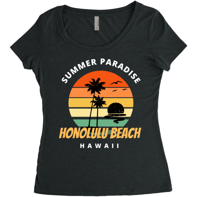 Summer Paradise Honolulu Beach Classic Women's Triblend Scoop T-shirt by apolitery | Artistshot