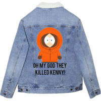 Oh My God They Killed Kenny! Unisex Sherpa-lined Denim Jacket | Artistshot