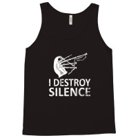 I Destroy Silence Funny Bagpiper Musician Tank Top | Artistshot