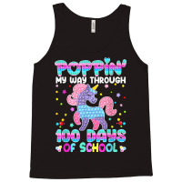 Poppin' My Way Through 100 Days Of School Unicorn Pop It T Shirt Tank Top | Artistshot