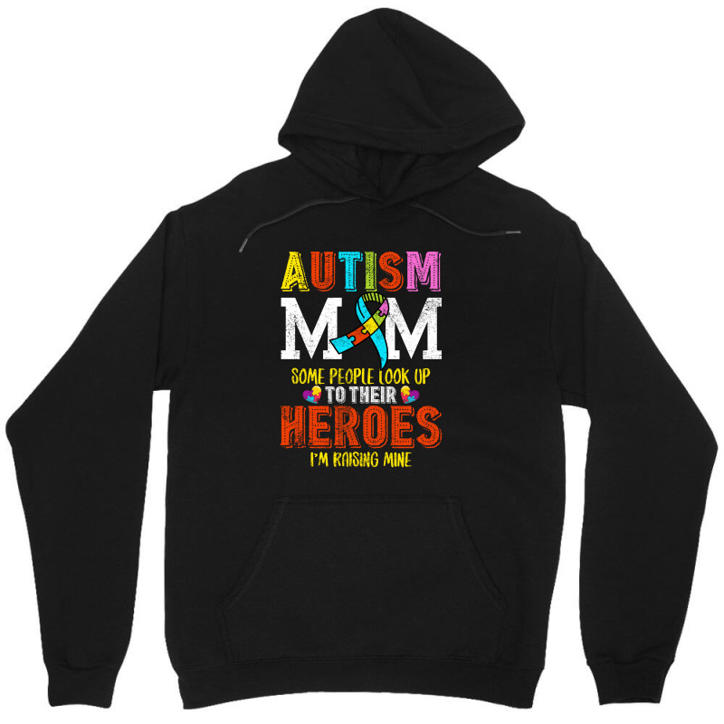 Autism Mom Some People Look Up To Their Heroes For Dark Unisex Hoodie by autlu2024 | Artistshot