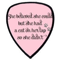 She Believed She Could But She Had A Cat On Her Lap So She Didn't Shield S Patch | Artistshot