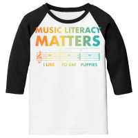 Music Literacy Matters Funny Joke Read Repeat Music Teachers T Shirt Youth 3/4 Sleeve | Artistshot