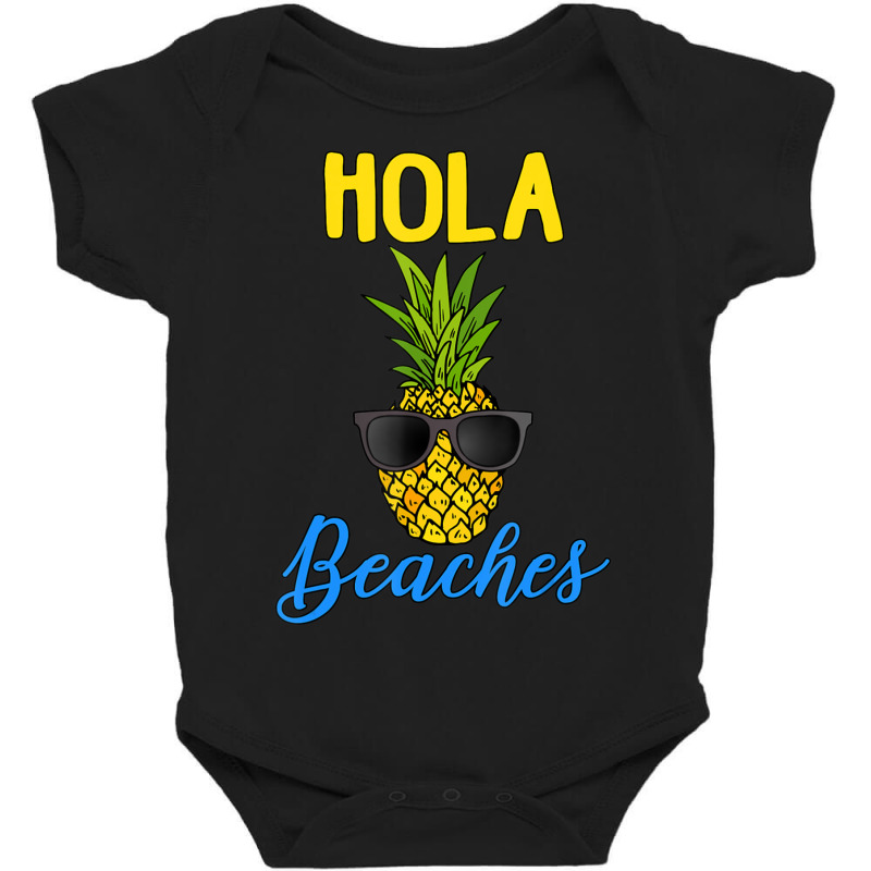 Limited Edition Hola Beaches Funny Pineapple Sunglasses Baby Bodysuit by femalesbaubles | Artistshot