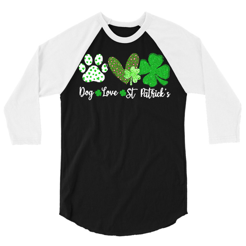 St Paddys Paw Dog Leopard Shenanigans T  Shirt Dog Love St Patricks Da 3/4 Sleeve Shirt | Artistshot