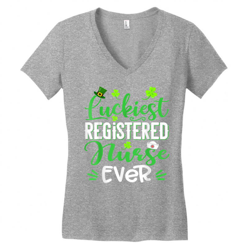 Luckiest Registered Nurse Ever Shamrock St Patrick's Day T Shirt Women's V-neck T-shirt | Artistshot