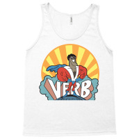 Verb  That What's Happening Tank Top | Artistshot