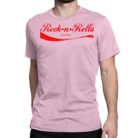 Rock N Rolla Forever Classic T-shirt | Artistshot