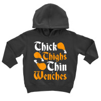 Renaissance Festival Thick Turkey Leg Thin Wenches Ren Faire T Shirt Toddler Hoodie | Artistshot