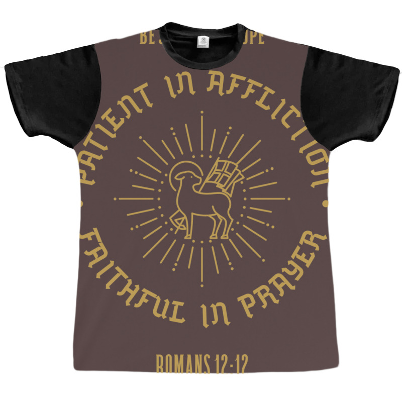 Romans 1212 Be Joyful Graphic T-shirt by diumadenguba | Artistshot