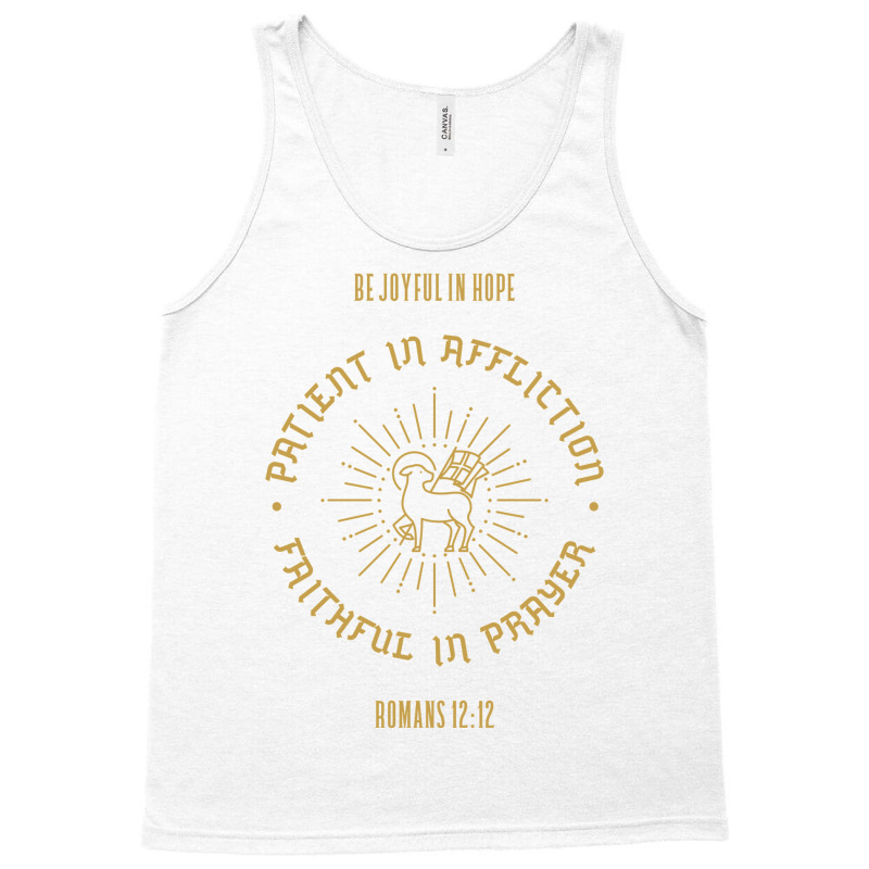 Romans 1212 Be Joyful Tank Top by diumadenguba | Artistshot