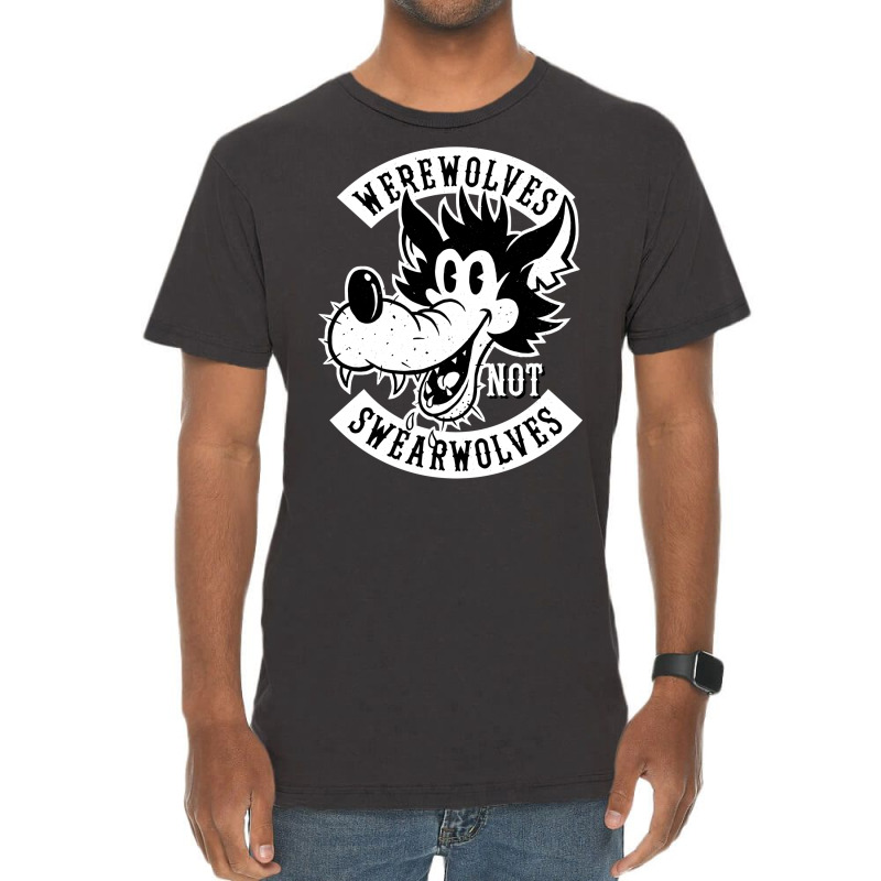 Werewolves Not Swearwolves! Vintage T-shirt | Artistshot