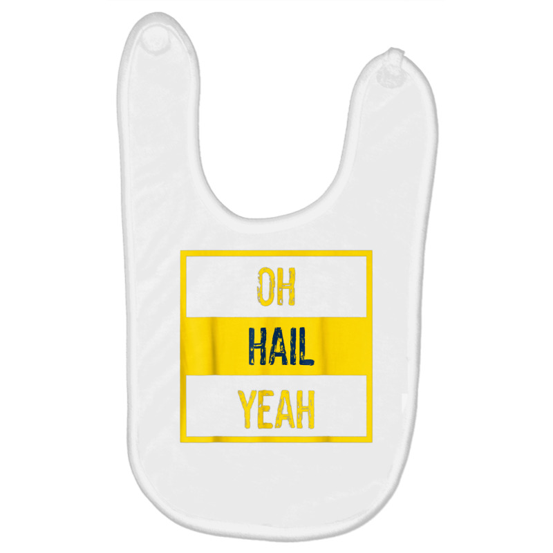 Oh Hail Yeah Michigan Michigander Pride Distressed Text Tee T Shirt Baby Bibs | Artistshot