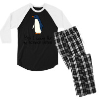 Yes I Would Like To Science Please Penguin Men's 3/4 Sleeve Pajama Set | Artistshot