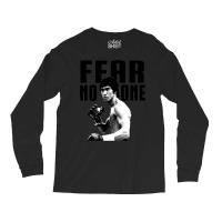 Lee Fear No Man Motivational Saying Long Sleeve Shirts | Artistshot