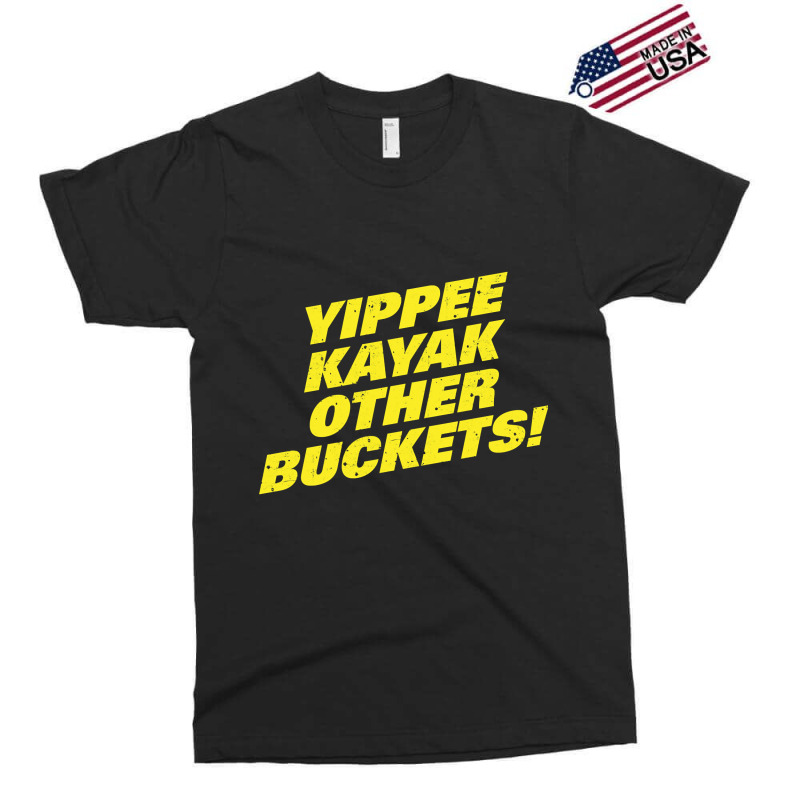 Limited Edition Brooklyn Nine Nine Yippee Kayak Other Buckets Diagonal Exclusive T-shirt | Artistshot