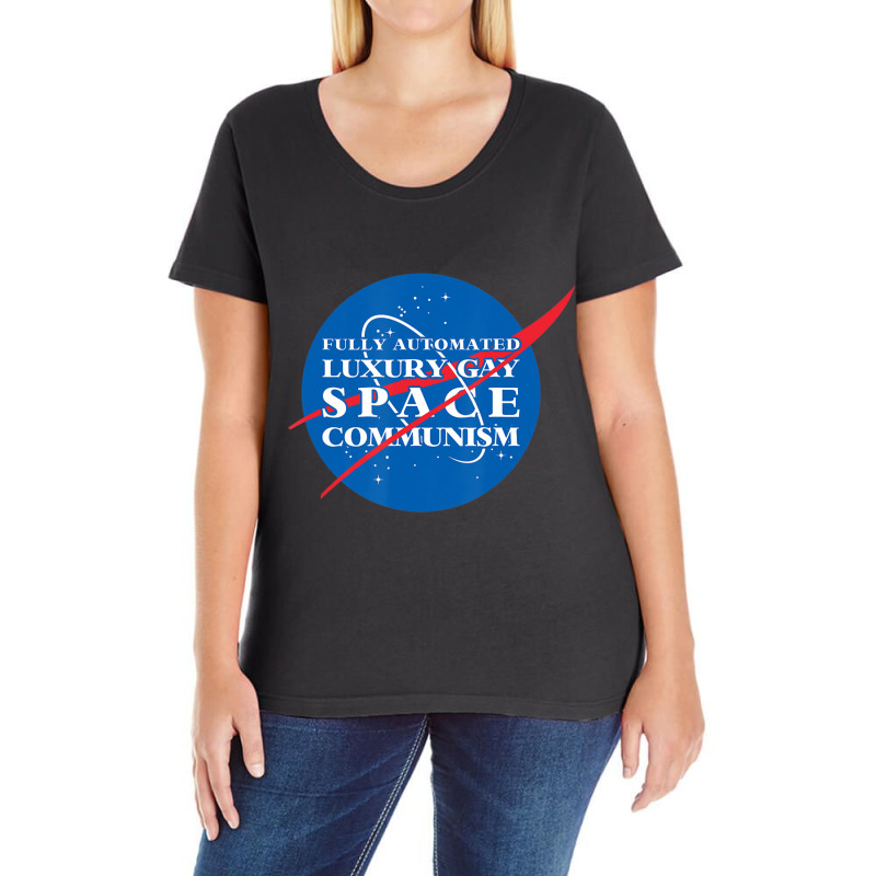 Fully Automated Luxury Gay Space Communism Ladies Curvy T-Shirt by tintruong | Artistshot