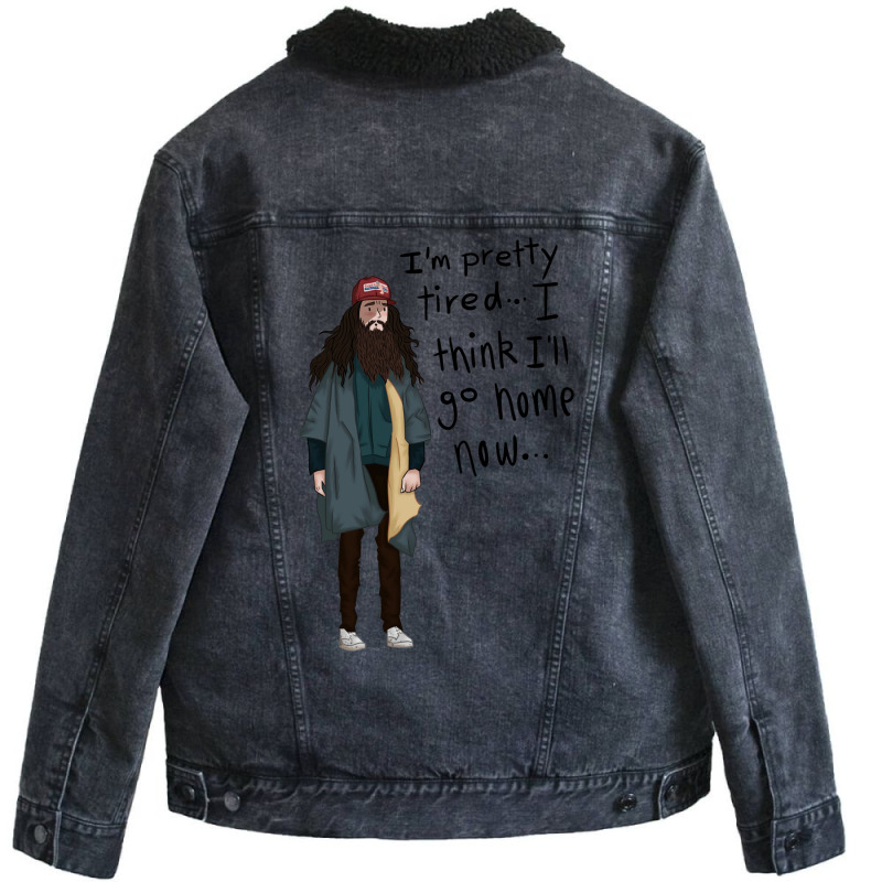 I Think I'll Go Home Now... 1 Unisex Sherpa-lined Denim Jacket | Artistshot