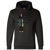 I Think I'll Go Home Now... 1 Champion Hoodie | Artistshot