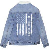 I Buy Food Stamps American Flag (on Back) Unisex Sherpa-lined Denim Jacket | Artistshot