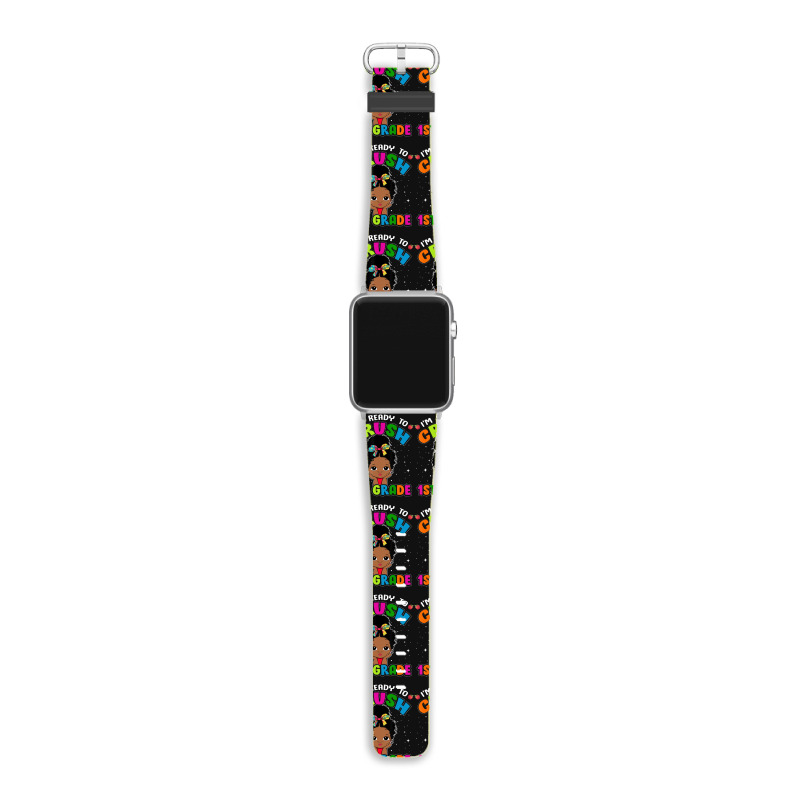 Limited Edition I'm Ready To Crush 1st Grade Cute Black Girl First Day Apple Watch Band | Artistshot