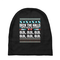 Deck The Halls Beta Blockers Nurse Christmas Ugly Sweater Baby Beanies | Artistshot