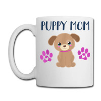 Puppy Mom Funny Dog Puppies Lover Quote Cute Puppy Graphic T Shirt Coffee Mug | Artistshot