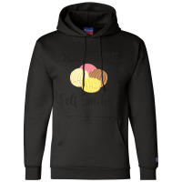 Don't Be Self Conchas Spanish Pun Latinx Champion Hoodie | Artistshot