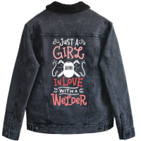 Trending Just A Girl In Love With A Welder Girlfriend Unisex Sherpa-lined Denim Jacket | Artistshot