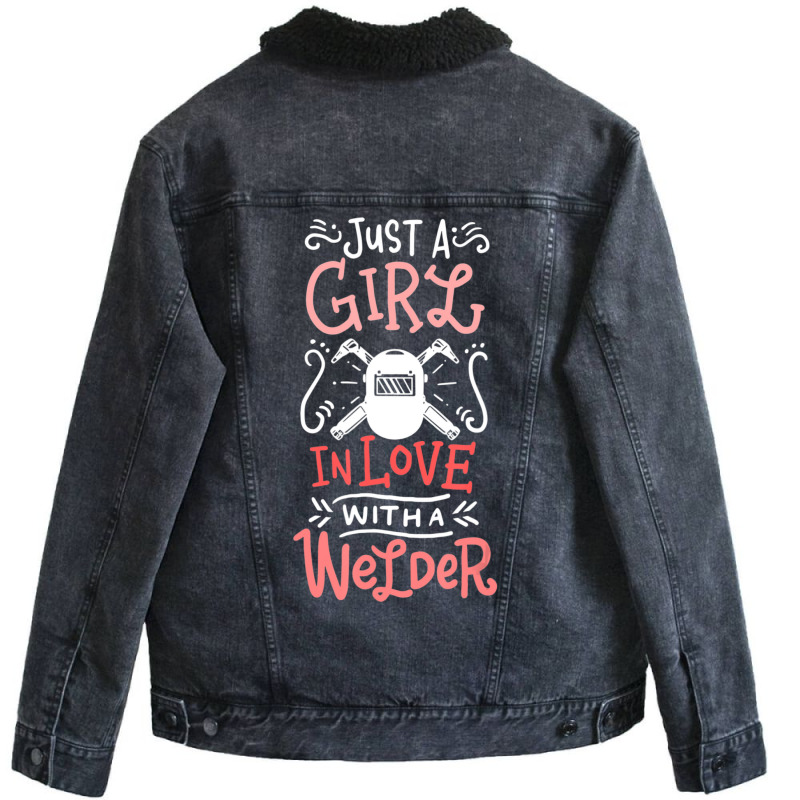 Trending Just A Girl In Love With A Welder Girlfriend Unisex Sherpa-lined Denim Jacket | Artistshot