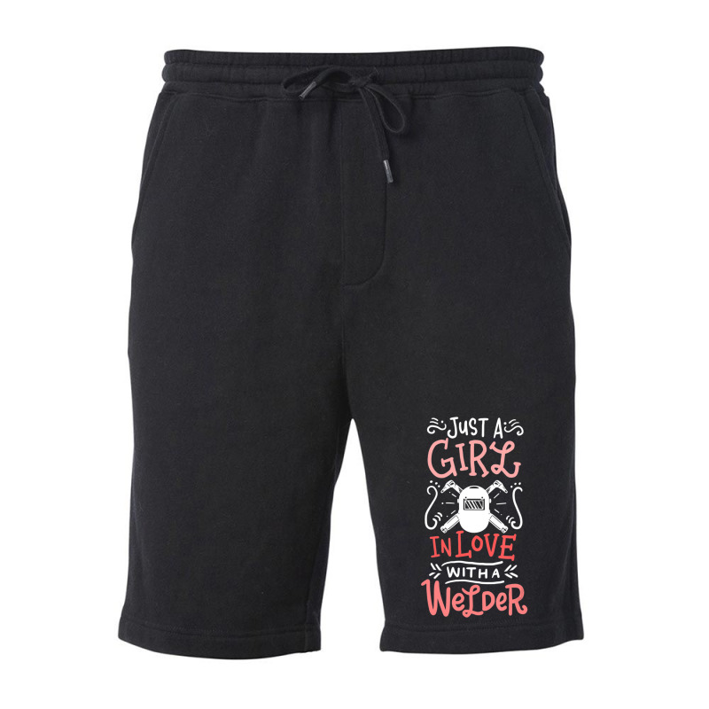 Trending Just A Girl In Love With A Welder Girlfriend Fleece Short | Artistshot