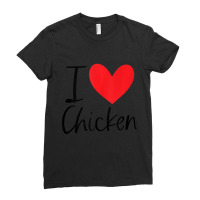 I Love Chicken Heart Latin Food Hispanic Fried Burrito Taco Ladies Fitted T-shirt | Artistshot