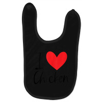 I Love Chicken Heart Latin Food Hispanic Fried Burrito Taco Baby Bibs | Artistshot