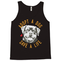 Trending Adopt A Dog Save A Life Rescue Rottweilers Tank Top | Artistshot