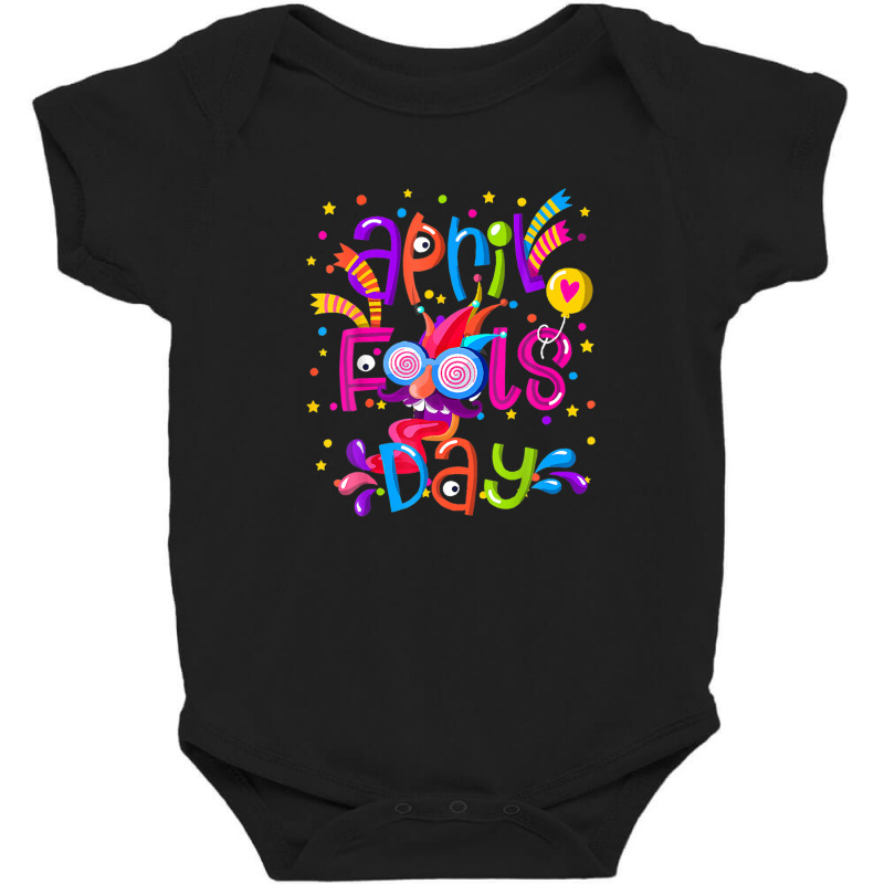 Happy April Fool's Day 1st April Fools Day 2022 Joke Funny Baby Bodysuit by garbaaargouby | Artistshot