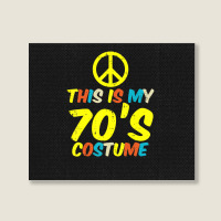 Hot Trend This Is My 70s Costume Retro Vintage Halloween Hippie Landscape Canvas Print | Artistshot