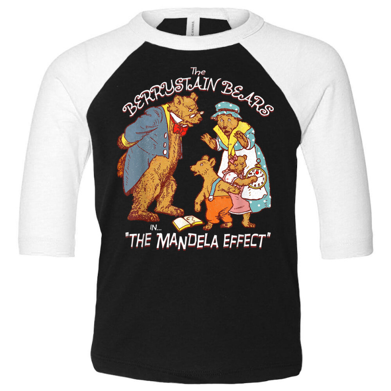 Mandela Effect Shirt Quantum Fake Parallel Universe 072391 Toddler 3/4 Sleeve Tee by hamlerf | Artistshot