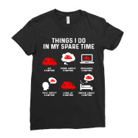 Camping Things I Do In My Free Time Watch Talk Think Camping Camp Ladies Fitted T-shirt | Artistshot