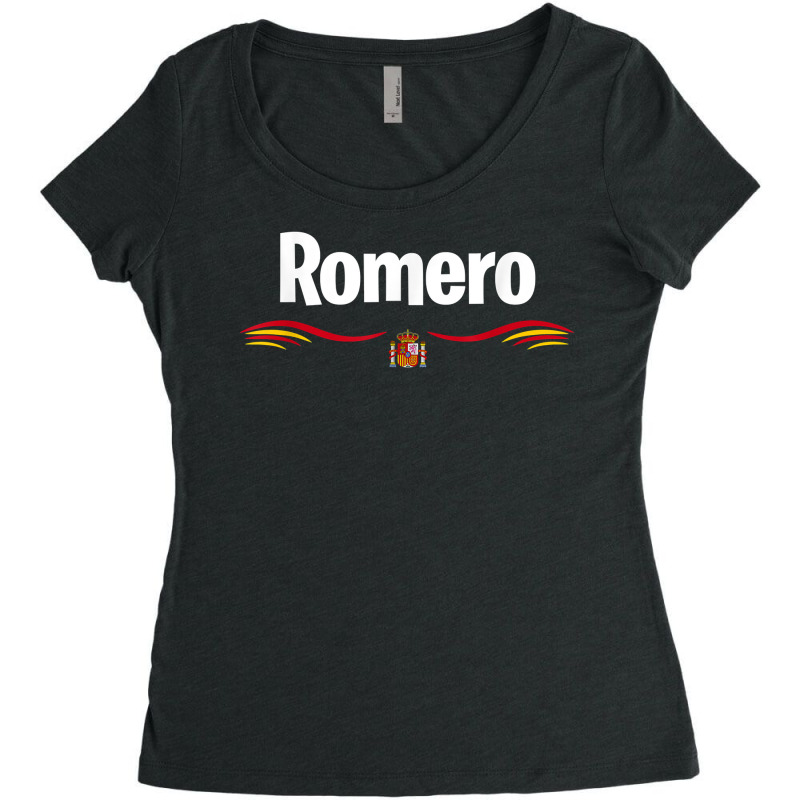 Spain Flag Spanish Birthday Latin Name Romero T Shirt Women's Triblend Scoop T-shirt by hoasantiaz | Artistshot