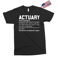 Actuary Definition Design Financial Statistician Noun Exclusive T-shirt | Artistshot